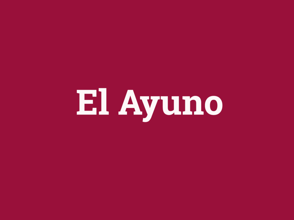 Serie El Ayuno