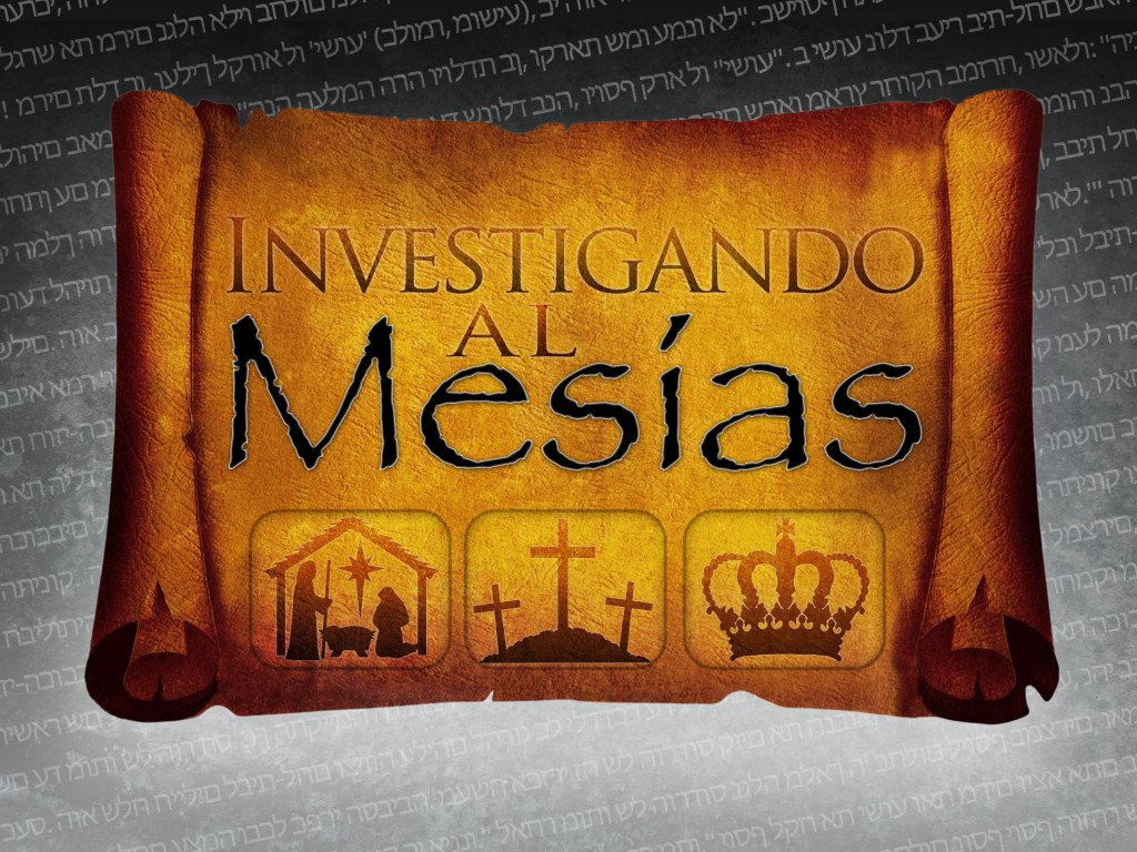 Serie Investigando Al Mesías